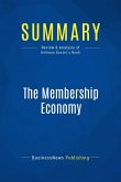 Summary: The Membership Economy (eBook, ePUB)