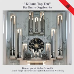 Cover Kilians Top Ten-Berühmte Orgelwerke