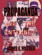 Propaganda and the Internet (eBook,... - Bild 1