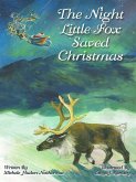 Night Little Fox Saved Christmas (eBook, ePUB)