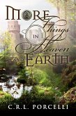 More Things In Heaven and Earth (eBook, ePUB)