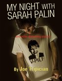 MY NIGHT WITH SARAH PALIN ... and other disturbing stories (eBook, ePUB)