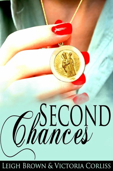 Second Chances (eBook, ePUB) Second Chances (eBook, ePUB)