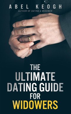 Cover Ultimate Dating Guide for Widowers (eBook, ePUB)