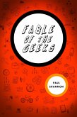 Fable of The Geeks (eBook, ePUB) Fable of The Geeks (eBook, ePUB)