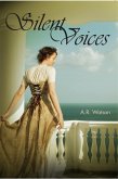Silent Voices (eBook, ePUB) Silent Voices (eBook, ePUB)