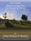Be Careful What You Pray For! (eBook, ePUB)