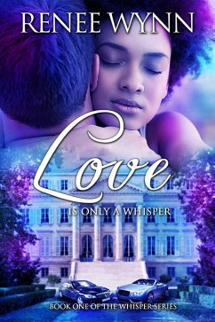 Cover Love is Only a Whisper (eBook, ePUB)
