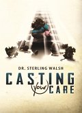 Casting Your Care (eBook, ePUB)
