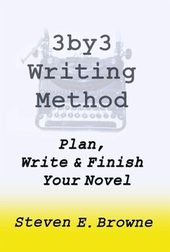 Cover 3by3 Writing Method: Plan, Write and Finish Your Novel - The eBook (eBook, ePUB)