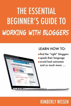 Cover Essential Beginner's Guide to Working With Bloggers (eBook, ePUB)