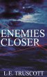 Enemies Closer (eBook, ePUB) - Bild 1