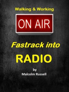 On Air: Fastrack into Radio (eBook, ePUB) - Russell, Malcolm