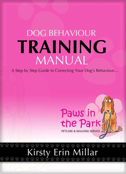 Dog Behaviour Training Manual (eBook, ePUB)