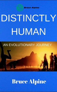 Cover Distinctly Human, An Evolutionary Journey (eBook, ePUB)