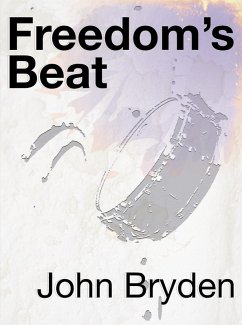 Freedom's Beat (eBook, ePUB) - Bryden, John