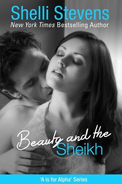 Beauty and the Sheikh (eBook, ePUB) - Stevens, Shelli
