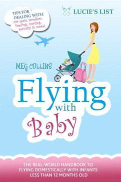 Flying with Baby (eBook, ePUB) - Collins, Meg