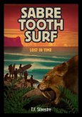 Sabre Tooth Surf: Lost in Time (eBook, ePUB)