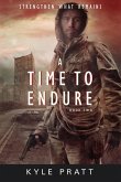 Time to Endure (eBook, ePUB)