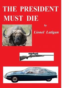 Cover President Must Die (eBook, ePUB)