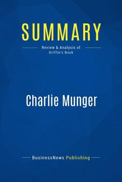 Summary: Charlie Munger (eBook, ePUB) - Businessnews Publishing