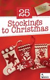 25 Stockings to Christmas (eBook, ePUB)