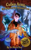 Cullen Arma, the Bully, and the Shaman's Coat (eBook, ePUB)