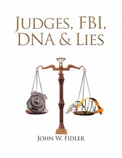 Cover Judges, Fbi, Dna & Lies Vol. 1 (eBook, ePUB)