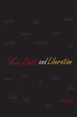 Love, Lust, and Liberation (eBook, ePUB)
