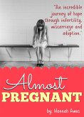 Almost Pregnant (eBook, ePUB)