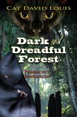 Dark and Dreadful Forest: Pharaoh's Revelation (eBook, ePUB)