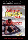 Riding the Dragon's Back: The Great Race to Run the Wild Yangtze (eBook, ePUB)