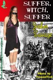 Suffer, Witch, Suffer (eBook, ePUB)