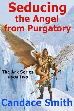 Seducing the Angel from Purgatory (eBook, ePUB) - Smith, Candace