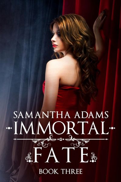 Immortal Fate: 2017 Edition (eBook, ePUB)