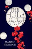Hole of the Story (eBook, ePUB) Hole of the Story (eBook, ePUB)