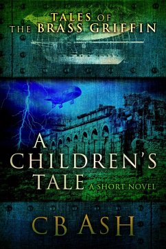 Children's Tale (eBook, ePUB) - Ash, C. B.