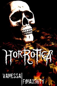 Horrotica (eBook, ePUB) - Finaughty, Vanessa