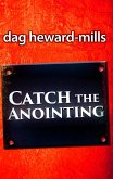 Catch the Anointing (eBook, ePUB)