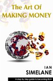Art of Making Money (eBook, ePUB)