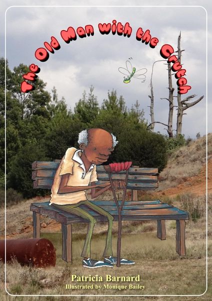 Old Man with the Crutch (eBook, ePUB)