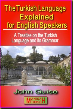 Cover Turkish Language Explained for English Speakers (eBook, ePUB)