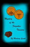 Mystery Of The Forgotten Treasure (eBook, ePUB) Mystery Of The Forgotten Treasure (eBook, ePUB)