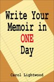 Write Your Memoir In One Day (eBook, ePUB)