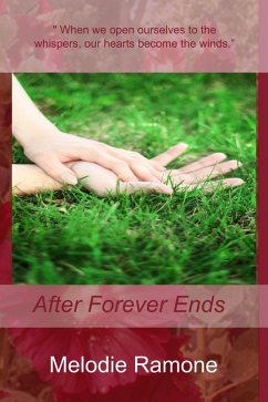 After Forever Ends (eBook, ePUB) - Ramone, Melodie