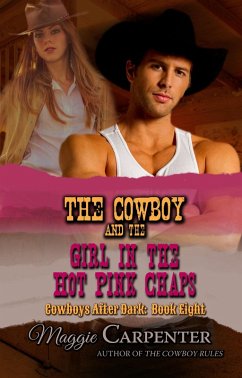 Cowboy and the Girl in the Hot Pink Chaps (eBook, ePUB) - Carpenter, Maggie