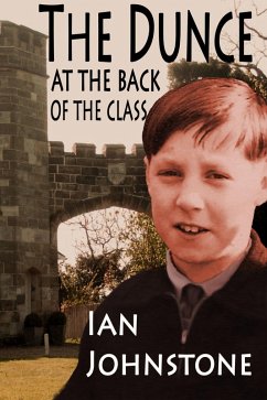 Cover Dunce At The Back Of The Class (eBook, ePUB)