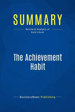 Summary: The Achievement Habit (eBook, ePUB) - Businessnews Publishing
