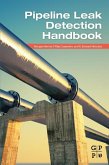 Pipeline Leak Detection Handbook (eBook, ePUB)